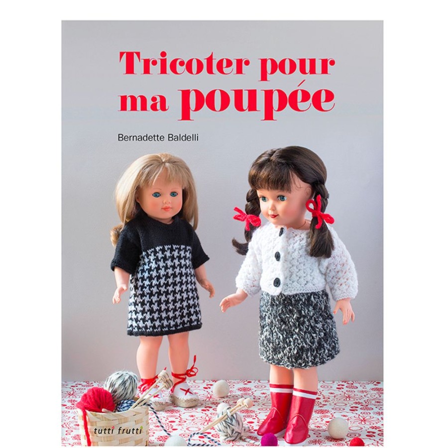 Poupees Petitcollin Vilac Autres Accessoires | Livre "Tricoter Pour Ma Poupee"